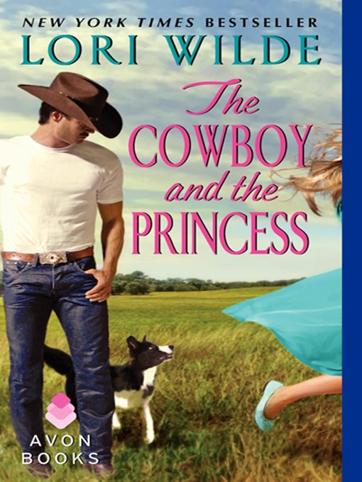 Title details for The Cowboy and the Princess by Lori Wilde - Wait list